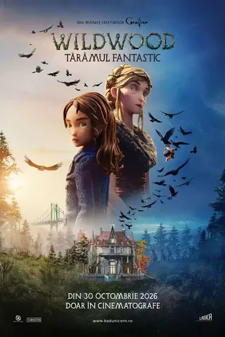 Afișul evenimentului „Wildwood: Tărâmul fantastic”