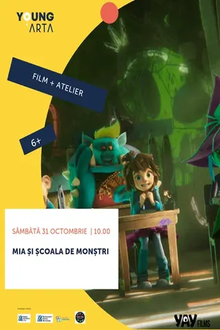 Afișul evenimentului „FILM & ATELIER: Mia și școala de monștri”